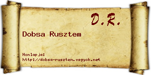 Dobsa Rusztem névjegykártya